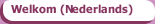 Welkom (Nederlands)
